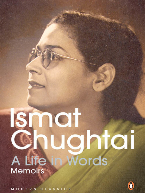 Title details for A Life in Words by Ismat Chugtai - Available